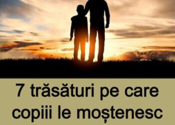 7 trăsături pe care copiii le moștenesc doar de la tații lor. Vezi în primul comentariu