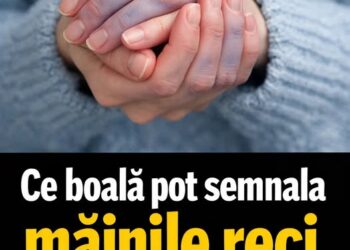 Daca ai mainile reci mai mereu , e un semn ca ..