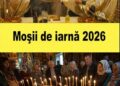 Moșii de iarnă 2026: Greșelile care NU se iartă în această zi. Mulți le fac fără să știe